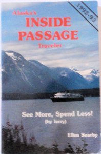 Seller image for Alaska's Inside Passage Traveler- 1992 for sale by WeBuyBooks