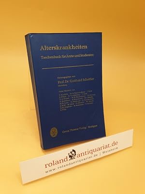 Seller image for Alterskrankheiten : Taschenbuch f. rzte u. Studenten for sale by Roland Antiquariat UG haftungsbeschrnkt