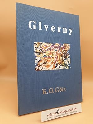 Giverny: Gemälde - Gouachen - Steindrucke 1985 - 1989 (ISBN: 39212242010)