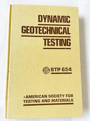 Seller image for 1978 HC Dynamic Geotechnical Testing for sale by Miki Store