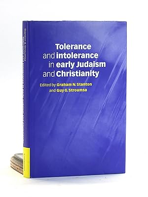 Seller image for Tolerance and Intolerance in Early Judaism and Christianity for sale by Arches Bookhouse