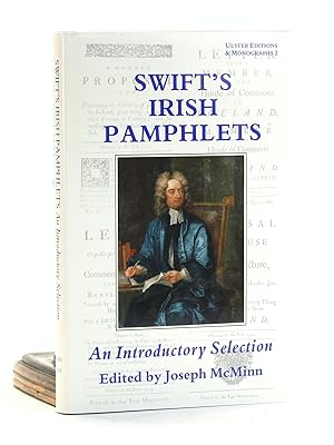 Seller image for Swift's Irish Pamphlets: An Introductory Selection (ULSTER EDITIONS AND MONOGRAPHS) for sale by Arches Bookhouse