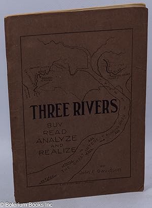 Three Rivers. Buy, read, analyze, and realize