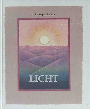 Seller image for Licht : ein Bilderbuch zum Stillwerden. for sale by books4less (Versandantiquariat Petra Gros GmbH & Co. KG)
