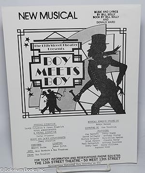 The 13th Street Theater presents Boy meets Boy [handbill] New Musical