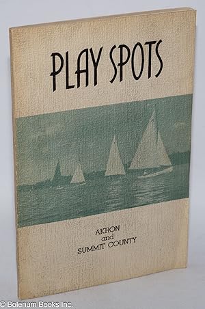 Play spots, Akron and Summit County