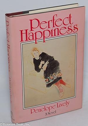 Seller image for Perfect Happiness. A Novel for sale by Bolerium Books Inc.