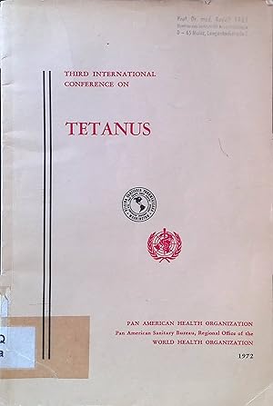 Epidemology of Tetanus Viewed from a Practical Public Health Angle; in: Third International Confe...