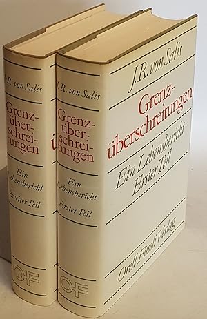 Grenzüberschreitungen: Ein Lebensbericht (2 Bände KOMPLETT) - Teil 1: 1901-1939/ Teil 2: 1939-197...