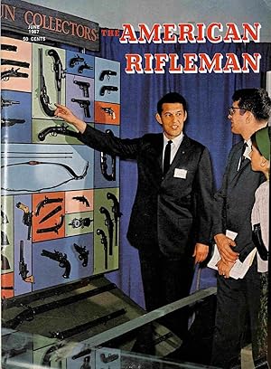 The American Rifleman, Vol. 115, No. 6, June 1967