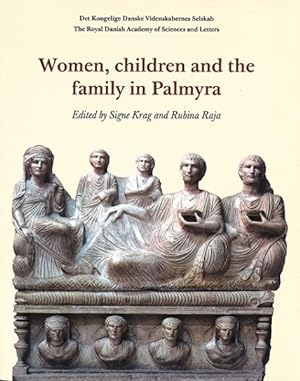 Seller image for Women, Children and the Family of Palmyra for sale by GreatBookPrices