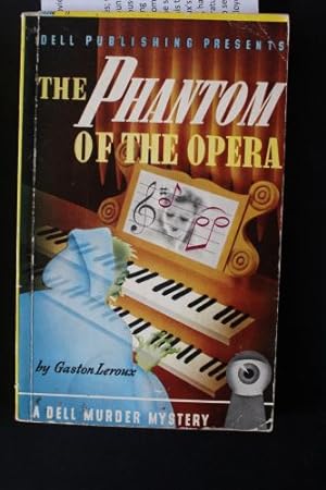 The PHANTOM OF THE OPERA (1943; Dell Mapback #24) This novel is the Source for the Movie starring...