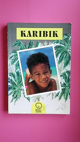 Seller image for KARIBIK. for sale by HPI, Inhaber Uwe Hammermller