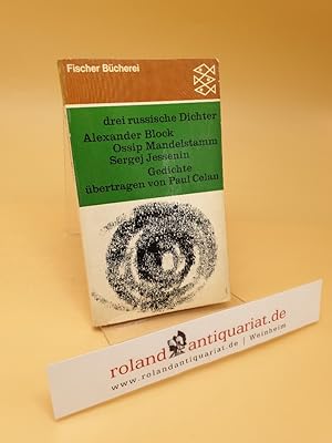 Seller image for Drei russische Dichter : Alexander Block, Ossip Mandelstamm, Sergej Jessenin for sale by Roland Antiquariat UG haftungsbeschrnkt