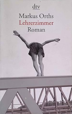 Immagine del venditore per Lehrerzimmer : Roman. dtv ; 13269 venduto da books4less (Versandantiquariat Petra Gros GmbH & Co. KG)