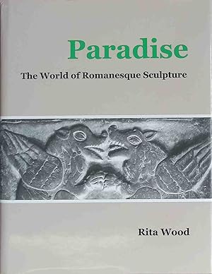 Seller image for Paradise the World of Romanesque Sculpture. for sale by books4less (Versandantiquariat Petra Gros GmbH & Co. KG)