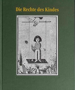 Bild des Verkufers fr Die Rechte des Kindes : das bereinkommen ber die Rechte des Kindes ; verabschiedet von der Generalversammlung der Vereinten Nationen in New York am 20. November 1989. zum Verkauf von books4less (Versandantiquariat Petra Gros GmbH & Co. KG)