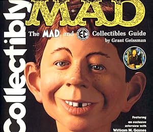 Bild des Verkufers fr Collectibly Mad: The Mad and EC Collectibles Guide zum Verkauf von Print Matters