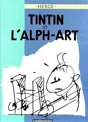 Image du vendeur pour Tintin et L'Alph - Art mis en vente par Print Matters