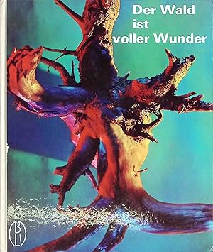 Seller image for Der Wald ist voller Wunder for sale by books4less (Versandantiquariat Petra Gros GmbH & Co. KG)