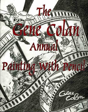 Seller image for The Gene Colan Annual, Painting With Pencil for sale by Print Matters