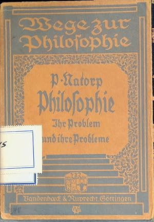 Bild des Verkufers fr Philosophie, ihr Problem und ihre Probleme : Einfhrung in den kritischen Idealismus. Wege zur Philosophie, Ergnzungsreihe : Einfhrungen in die Philosophie der Gegenwart, Nr. 1. zum Verkauf von books4less (Versandantiquariat Petra Gros GmbH & Co. KG)