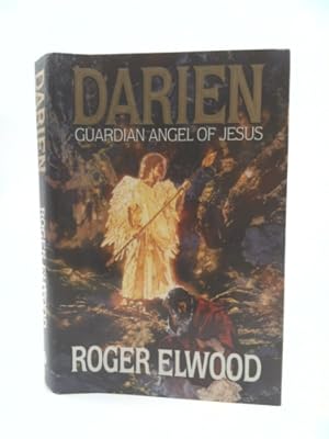 Seller image for Darien: Guardian Angel of Jesus for sale by ThriftBooksVintage