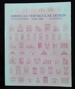 Immagine del venditore per American Vernacular Design 1870-1940 venduto da Classic Books and Ephemera, IOBA