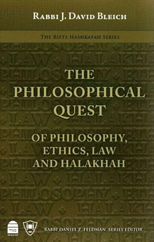 Bild des Verkufers fr Philosophical Quest : Of Philosophy, Ethics, Law and Halakhah zum Verkauf von GreatBookPrices