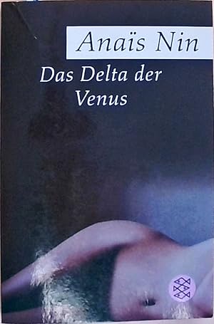 Imagen del vendedor de Das Delta der Venus: Erotische Erzhlungen Erotische Erzhlungen a la venta por Berliner Bchertisch eG