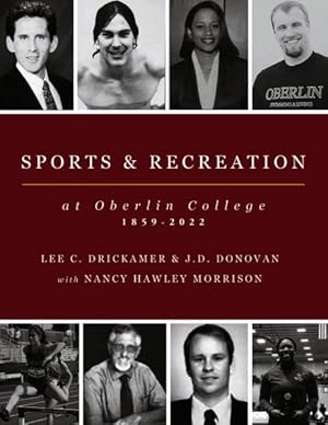 Seller image for Sports & Recreation at Oberlin College 1859-2022 for sale by GreatBookPrices