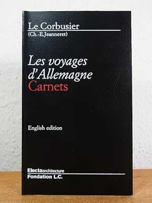 Bild des Verkufers fr Les voyages d'Allemagne. Carnets [English Edition] zum Verkauf von Antiquariat Weber