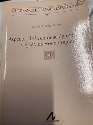 Imagen del vendedor de ASPECTOS DE LA ENTONACION ESPAOLA: VIEJOS Y NUEVOS ENFOQUES. a la venta por Libros Ambig