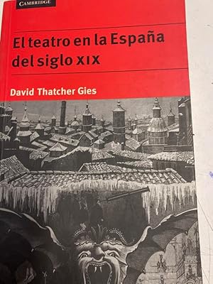 Imagen del vendedor de EL TEATRO EN LA ESPAA DEL SIGLO XIX. a la venta por Libros Ambig