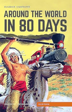 Bild des Verkufers fr Classics Illustrated Around the World in 80 Days zum Verkauf von GreatBookPrices