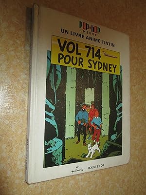 Image du vendeur pour POP-HOP,UN LIVRE ANIME TINTIN:VOL 714 POUR SYDNEY mis en vente par Bibliofolie