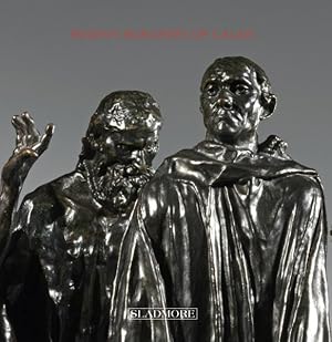 Seller image for Rodin?s Burghers of Calais : Under the Spotlight for sale by GreatBookPrices