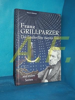 Bild des Verkufers fr Der Zauberflte zweiter Teil und andere Satiren zum Verkauf von Antiquarische Fundgrube e.U.