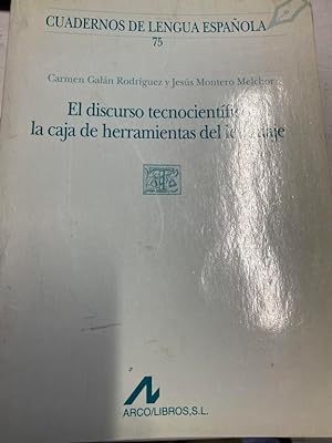 Seller image for EL DISCURSO TECNOCIENTIFICO: LA CAJA DE HERRAMIENTAS DEL LENGUAJE. for sale by Libros Ambig