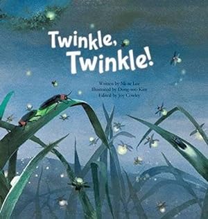 Seller image for Twinkle Twinkle : Insect Life Cycle for sale by GreatBookPrices