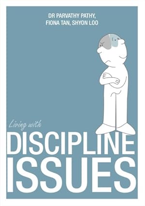 Seller image for Living With Discipline Issues for sale by GreatBookPrices