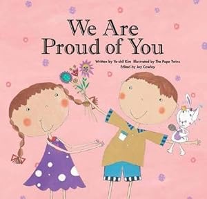 Immagine del venditore per We Are Proud of You : Confidence venduto da GreatBookPrices