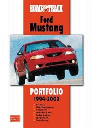 Seller image for Road & Track: Ford Mustang Portfolio 1994-2002 for sale by GreatBookPrices