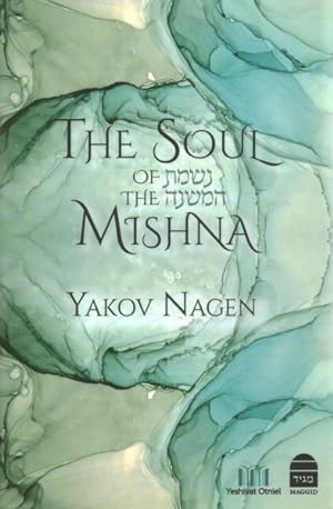 Seller image for Soul of the Mishna for sale by GreatBookPrices