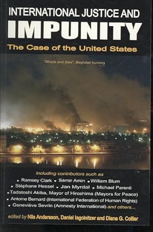 Imagen del vendedor de International Justice and Impunity : The Case of the United States a la venta por GreatBookPrices