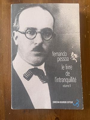 Seller image for Le livre de l'intranquillit de Bernardo Soares volume 2 for sale by Librairie des Possibles