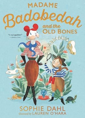 Seller image for Madame Badobedah and the Old Bones for sale by GreatBookPrices