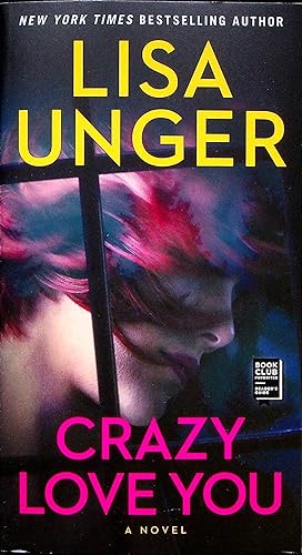 Seller image for Crazy Love You for sale by Adventures Underground