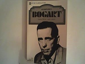 Imagen del vendedor de Humphrey Bogart. seine Filme - sein Leben a la venta por ANTIQUARIAT FRDEBUCH Inh.Michael Simon