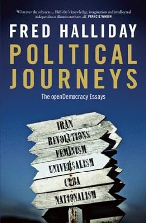 Imagen del vendedor de Political Journeys : The Opendemocracy Essays a la venta por GreatBookPrices